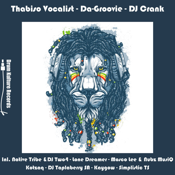 Thabiso Vocalist, Da-Groovie & DJ Crank - Igonyama on Drum Kulture Records