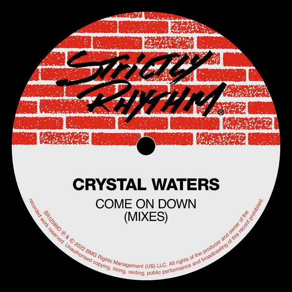 Crystal Waters - Come On Down (Mixes) on Strictly Rhythm