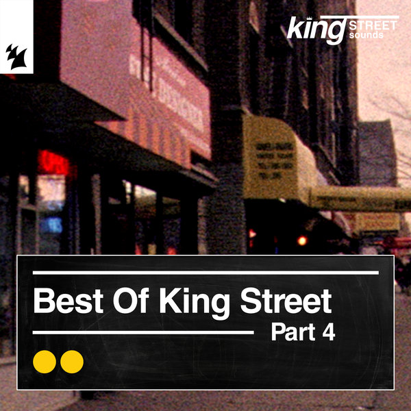 VA - Best of King Street, Pt. 4 on Armada Music Albums