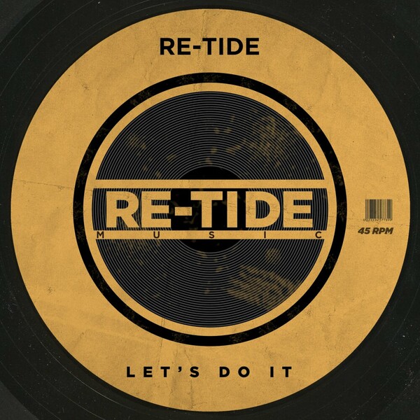 Re-Tide - Let's Do It on Re-Tide Music