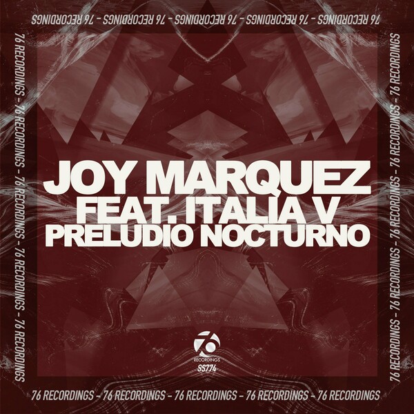 Joy Marquez, Italia V - Preludio Nocturno on 76 Recordings