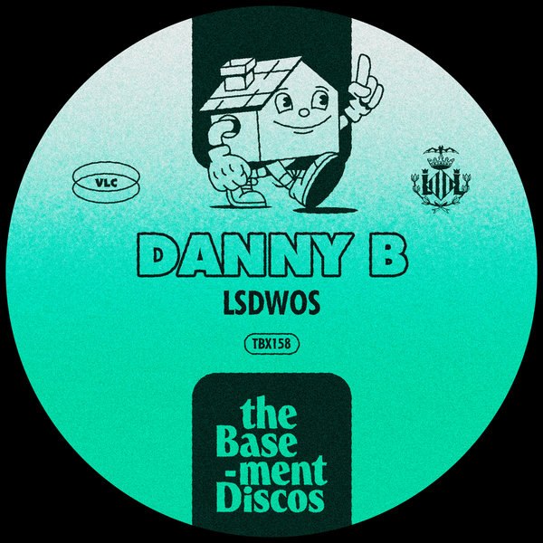 Danny B - Lsdwos on theBasement Discos