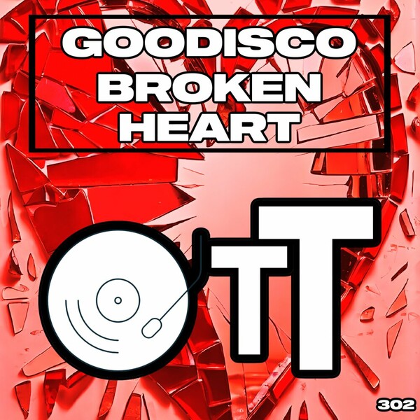 GooDisco - Broken Heart on Over The Top