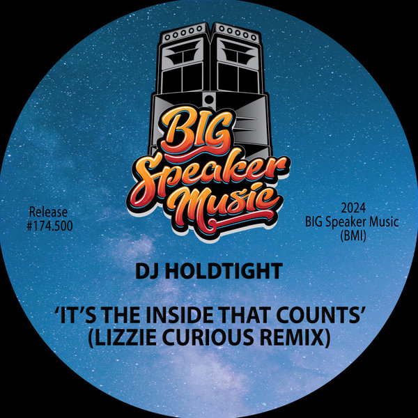 DJ Holdtight, Lizzie Curious - It's The Inside That Counts (Lizzie Curious Remix) on Big Speaker Music