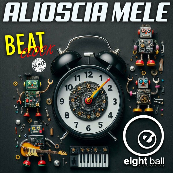 Alioscia Mele - Beat Clock on Eightball Digital
