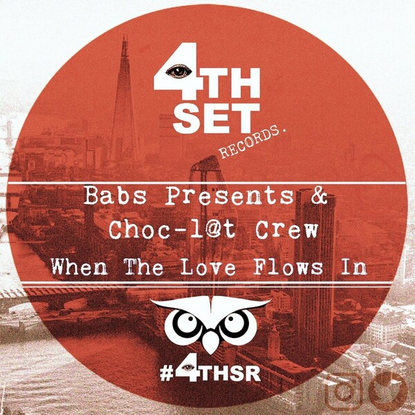 Babs Presents, Choc-l@t Crew - When The Love Flows In on 4th Set Records