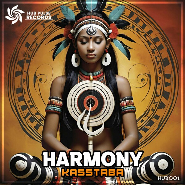 Kasstaba - Harmony on Hub Pulse Records