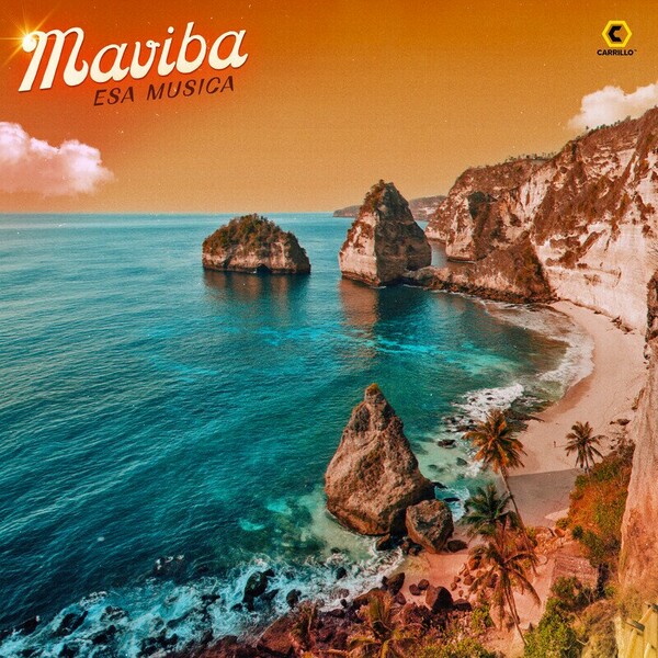 Maviba - Esa Musica on Carrillo Music LLC