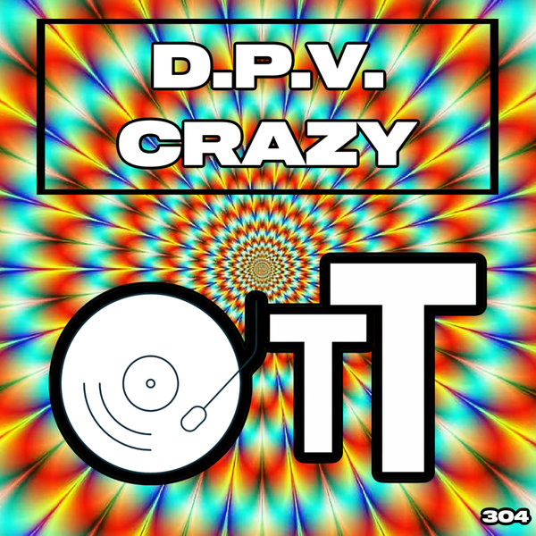 D.P.V. - Crazy on Over The Top