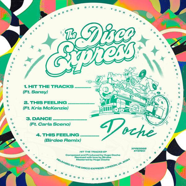 Doche - Hit The Tracks EP on The Disco Express