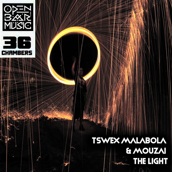 Tswex Malabola & Mouzai - The Light on Open Bar Music