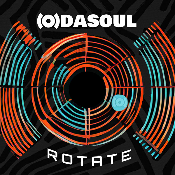 Odasoul - Rotate on Odasoul Records