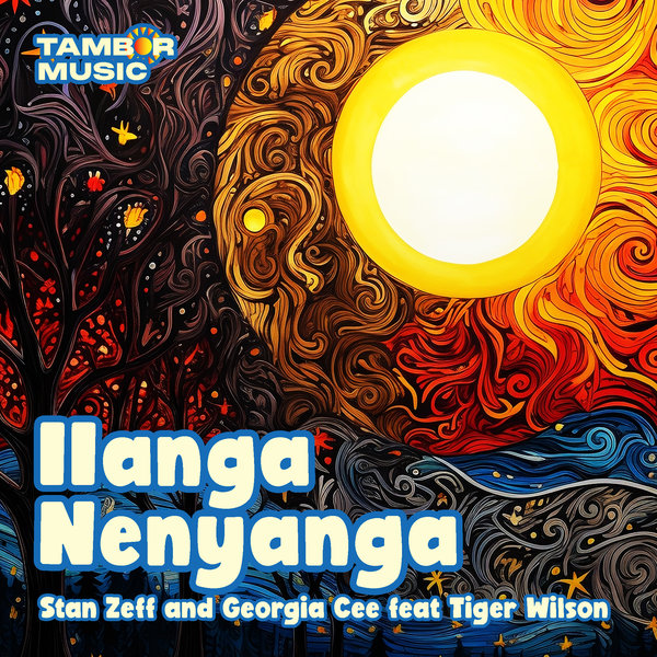 Stan Zeff & Georgia Cee feat. Tiger Wilson - Ilanga Nenyanga on Tambor Music