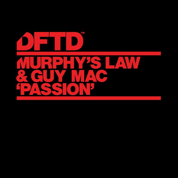 Murphy's Law (UK), Guy Mac - PASSION - Extended Mix on DFTD