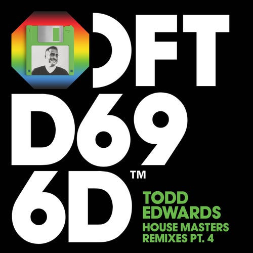 Todd Edwards, Alex Mills - House Masters Remixes, Pt. 4 on Defected