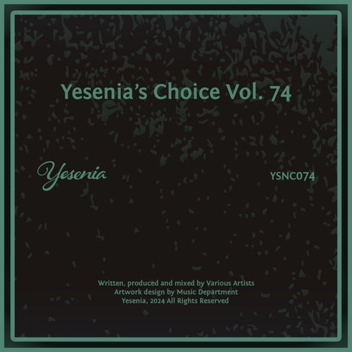 VA - Yesenia's Choice, Vol. 74 on Yesenia
