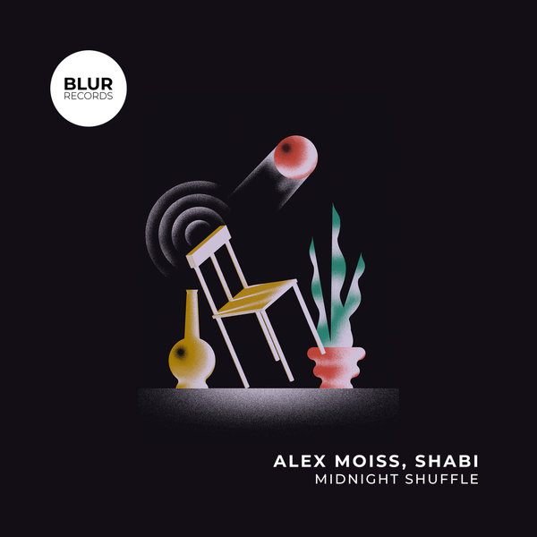 Alex Moiss,Shabi - Midnight Shuffle on Blur Records
