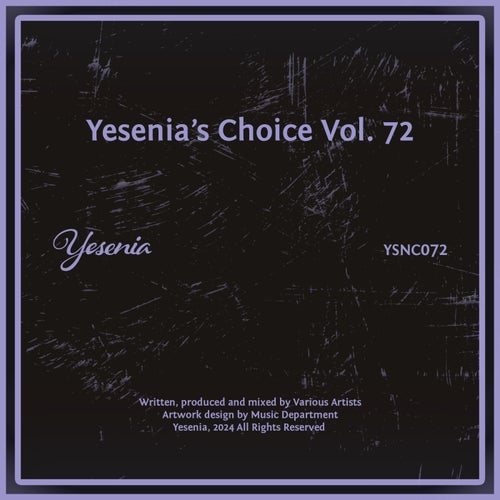 VA - Yesenia's Choice, Vol. 72 on Yesenia
