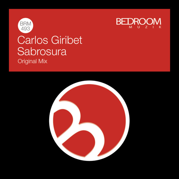 Carlos Giribet - Sabrosura on Bedroom Muzik