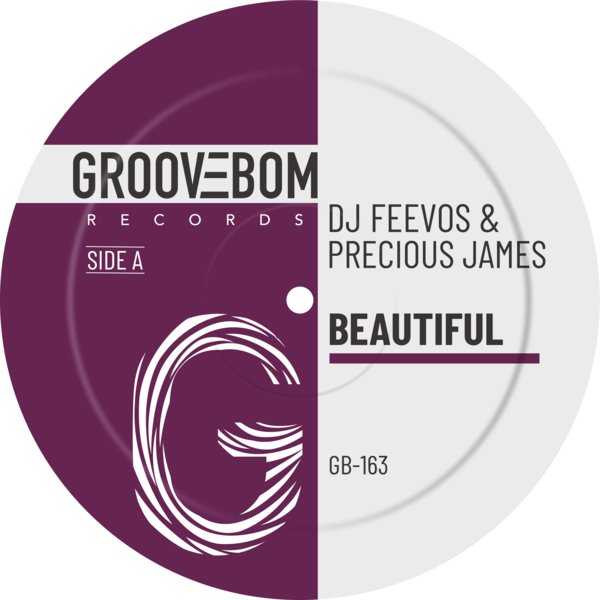 DJ Feevos, Precious James - Beautiful on Groovebom Records