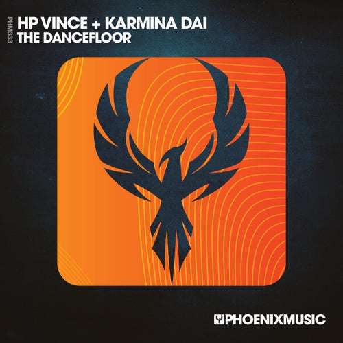 HP Vince, Karmina Dai - The Dancefloor on Phoenix Music Inc