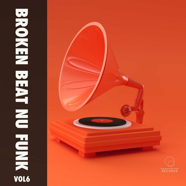 VA - Broken Beat Nu Funk Vol 6 on Sound-Exhibitions-Records