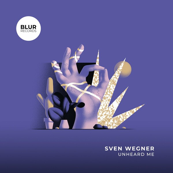 Sven Wegner - Unheard Me on Blur Records