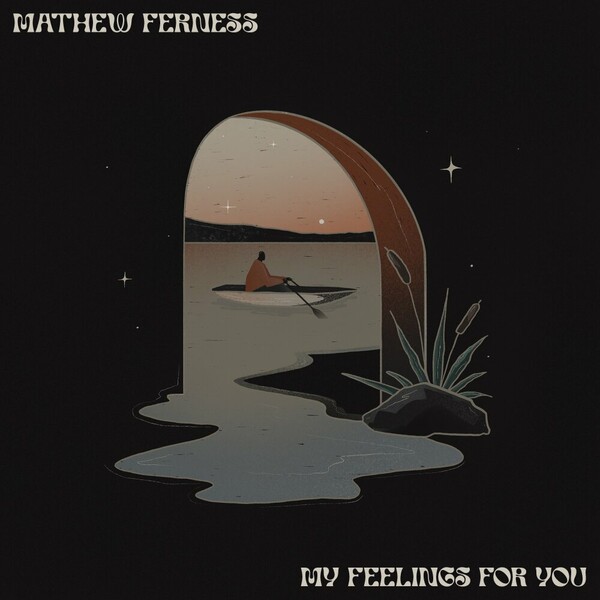 Mathew Ferness - My Feelings For You on Fri By Frikardo