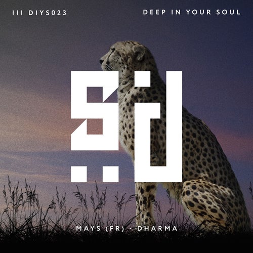 Mays (FR) - Dharma on Deep In Your Soul