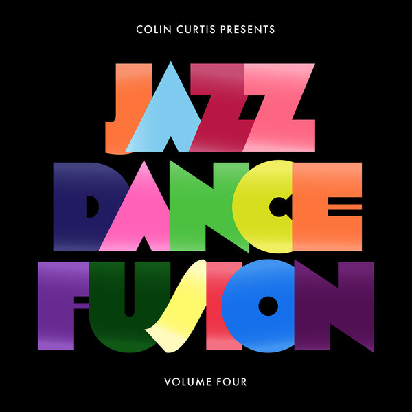 VA - Colin Curtis Presents Jazz Dance Fusion 4 on Z Records