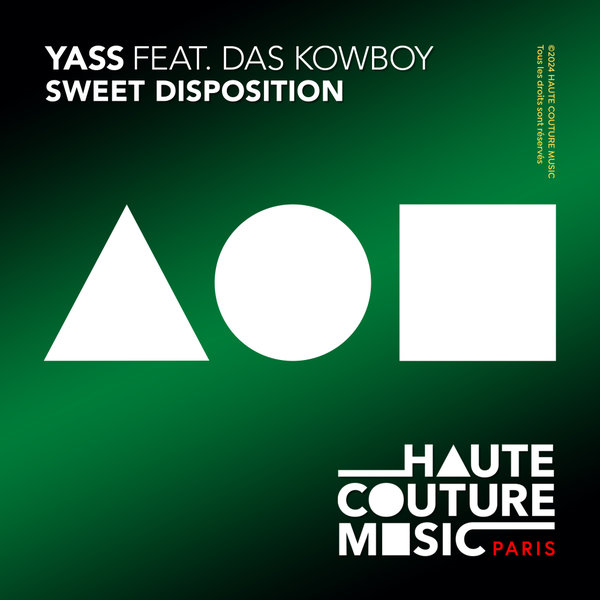 YASS & Das Kowboy - Sweet Disposition on HAUTE COUTURE MUSIC