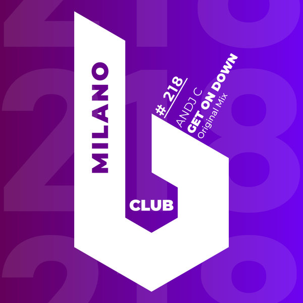 AnDJ C - Get On Down on B Club Milano