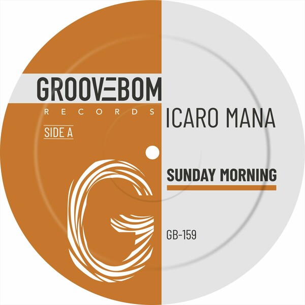 Icaro Mana - Sunday Morning on Groovebom Records