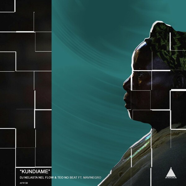 DJ Nelasta Nel Flow, Teo No Beat, Mavinegro - Kundiame on Afrocracia Records
