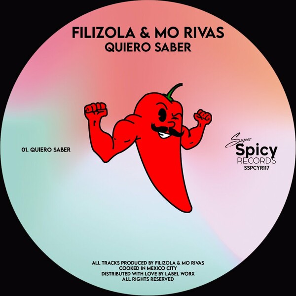 Filizola, Mo Rivas - Quiero Saber on Super Spicy Records