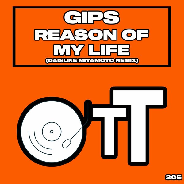 Gips - Reason Of My Life on Over The Top