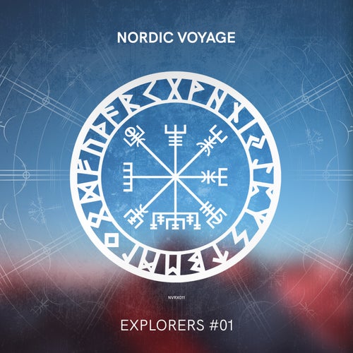 VA - Explorers #1 on Nordic Voyage Recordings