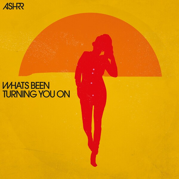 ASHRR - What's Been Turning You On on 20/20 Vision Recordings