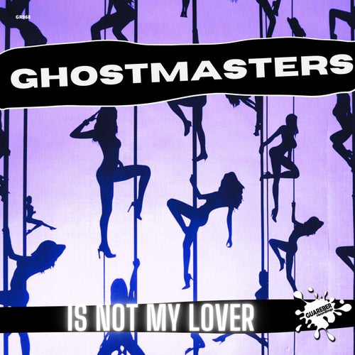 GhostMasters - Is Not My Lover on Guareber Recordings