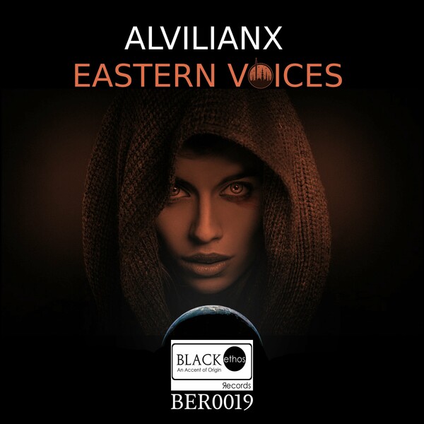 Alvilianx - Eastern Voices on BLACK ethos Records