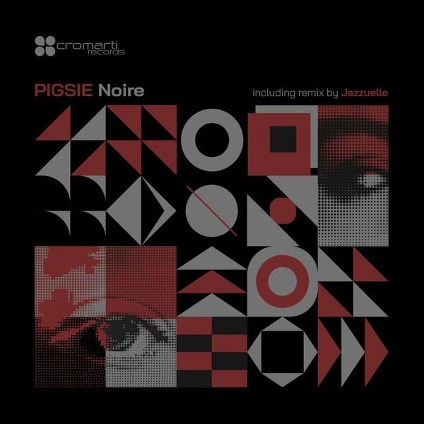 Pigsie - Noire EP on Cromarti Records