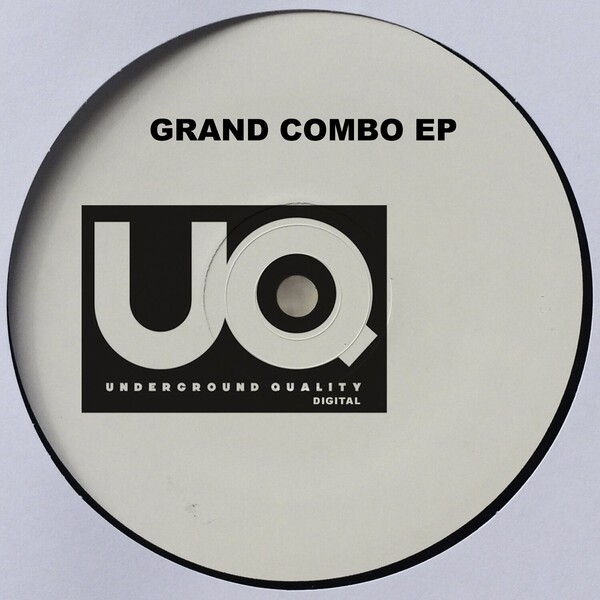 Son Of Sound, DJ Jus-Ed - GRAND COMBO on Underground Quality