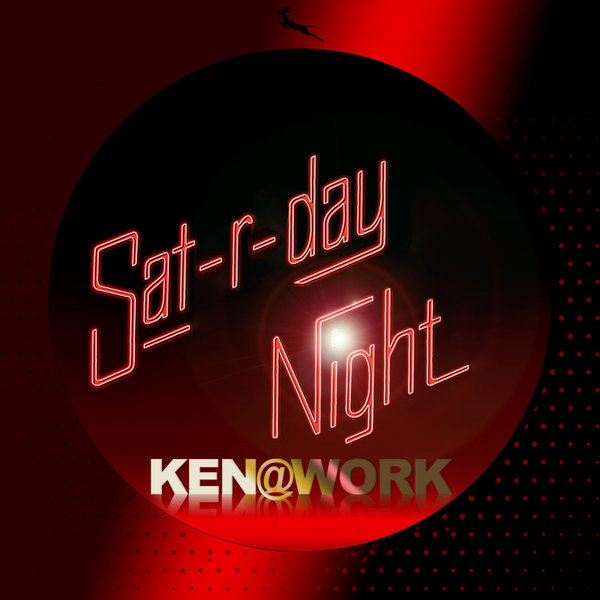 Ken@Work - Sat-R-day Night on Springbok Records