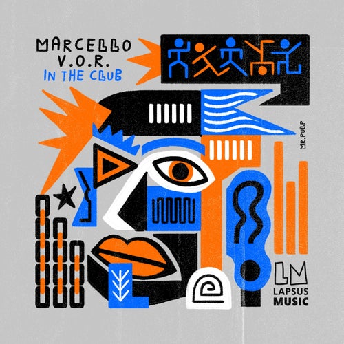 Marcello V.O.R. - In the Club (Extended Mixes) on Lapsus Music