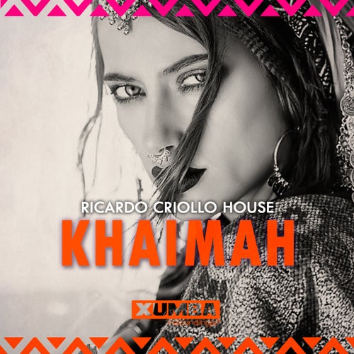 Ricardo Criollo House - Khaimah on Xumba Recordings