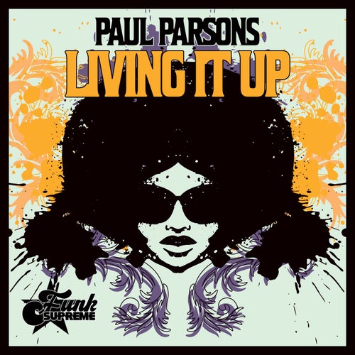 Paul Parsons - Living It Up on FUNK SUPREME