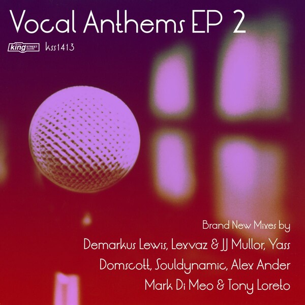 VA - Vocal Anthems EP 2 on King Street Sounds