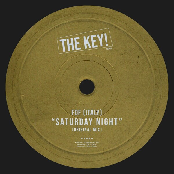FDF (Italy) - Saturday Night on THE KEY!