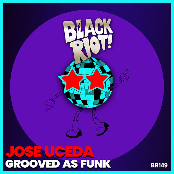 Jose Uceda - Grooved As Funk on Black Riot
