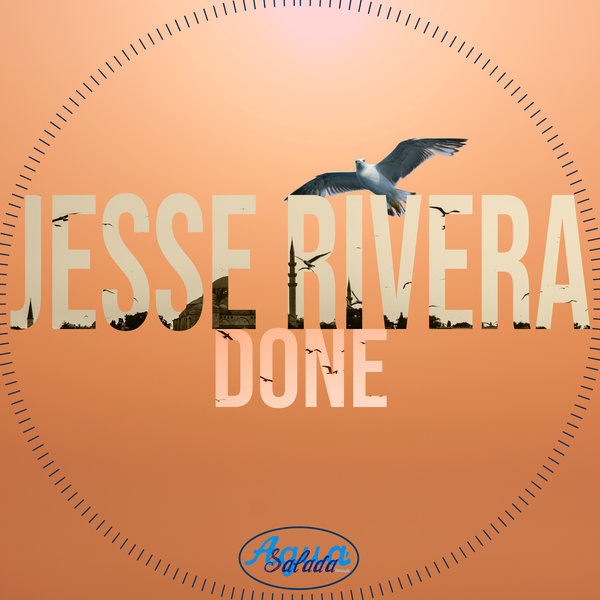 Jesse Rivera - Done on Agua Salada Records